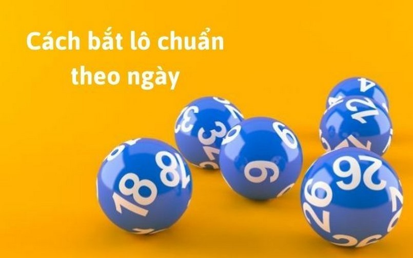 Cách bắt lô đề theo ngày – Bí quyết để tăng cơ hội trúng độc đắc
